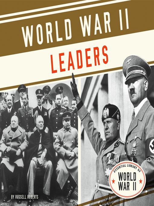 Title details for World War II Leaders by Russell Roberts - Available